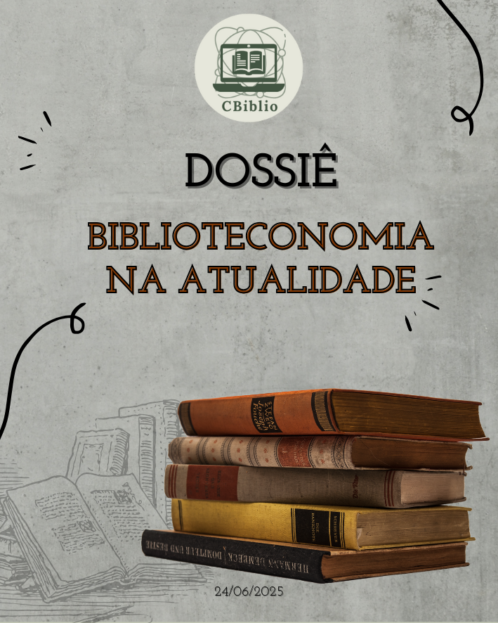 					Visualizar v. 1 n. 1 (2025): Dossiê Biblioteconomia na atualidade
				